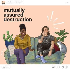 Mutually Assured Destruction by Konner and Rae