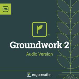 re:generation Groundwork Book 2 by Watermark Community Church