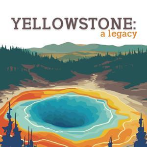 Yellowstone: A Legacy by TuneFM