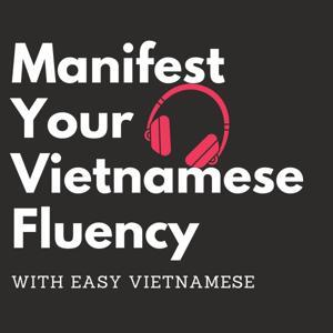 Vietnamese Content for All Levels & Interests. Request content you need: easyvietnamese.ai@gmail.com by Easy Vietnamese