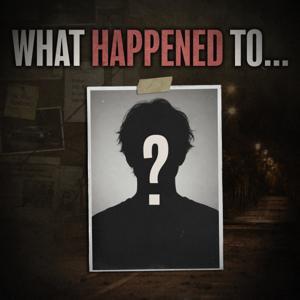 What Happened To… by Podshape