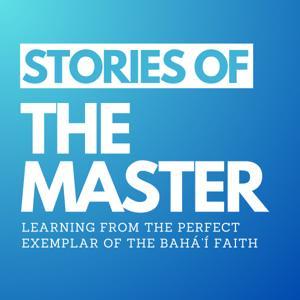 Bahá'í Stories Podcast by The Storyteller