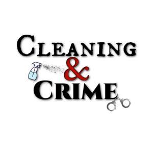 Cleaning and Crime by Elise