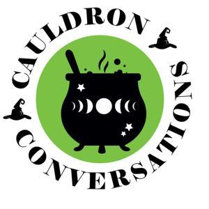 Cauldron Conversations by Kimberly Rose and Sophie Hart