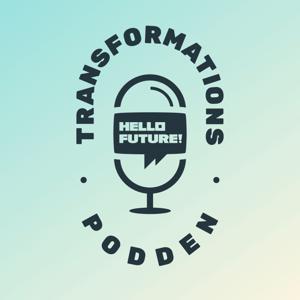 Transformationspodden by En podcast om innovation och utveckling för samhällsbyggande organisationer