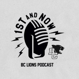 1st and Now by BC Lions Football Club