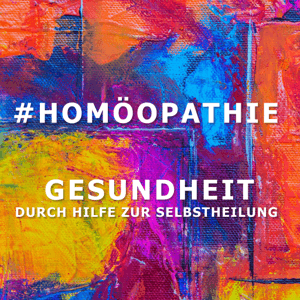 Homöopathie - Podcast by Marwin Zander - Naturheilpraktiker (NHP) mit eidgenössischem Diplom in Homöopathie