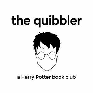 The Quibbler: A Harry Potter Book Club by Heather Price-Wright & Alex Dalenberg