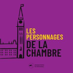 Les Personnages de la Chambre by Samara Centre For Democracy