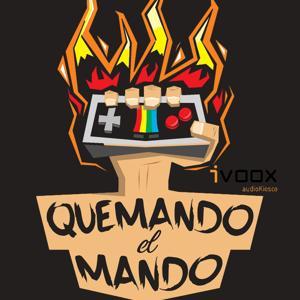 Quemando el mando Retro Podcast by Quemando el mando
