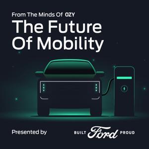 The Future of X: Mobility by OZY