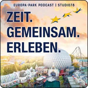 ZEIT. GEMEINSAM. ERLEBEN. by Europa-Park