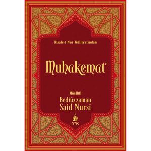 Muhakemat - Risale-i Nur by Bedîüzzaman Said Nursî