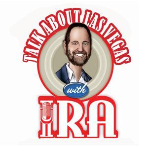 The Talk About Las Vegas Podcast | a podcast by Ira Sternberg by Ira David Sternberg
