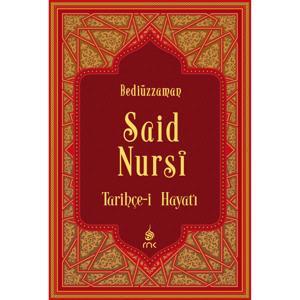 Tarihçe-i Hayat - Risale-i Nur by Bedîüzzaman Said Nursî