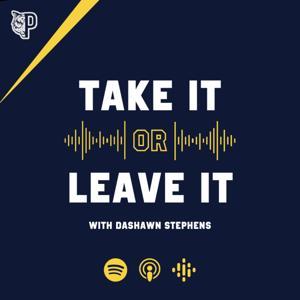 Take It OR Leave It by PRSVRE