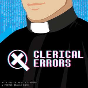 Clerical Errors Podcast by Clerical Errors