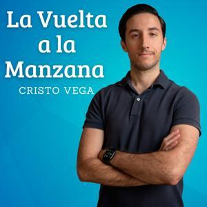 La Vuelta a la Manzana by Cristo Fernando Vega Quevedo
