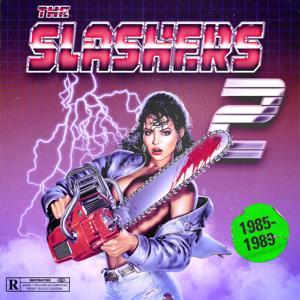 The Slashers by The Slashers