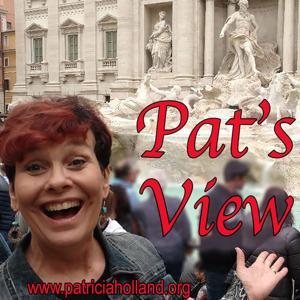 Pat's View: Inspirational stories by Patricia Holland Sharing Inspirational Stories For Everyday Life