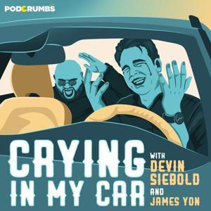 Crying in My Car: A Podcast for Teachers by Devin Siebold