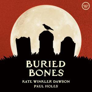 Buried Bones - a historical true crime podcast with Kate Winkler Dawson and Paul Holes by Exactly Right and iHeartPodcasts