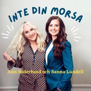 INTE DIN MORSA by Ann Söderlund & Sanna Lundell