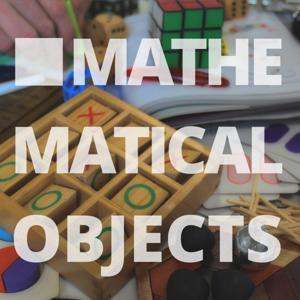 Mathematical Objects by Katie Steckles and Peter Rowlett