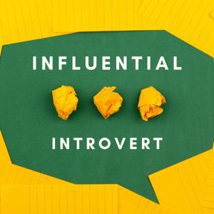 Influential Introvert: Communication Coaching for Professionals with Performance Anxiety by Communication & Mindset Coach Sarah Mikutel
