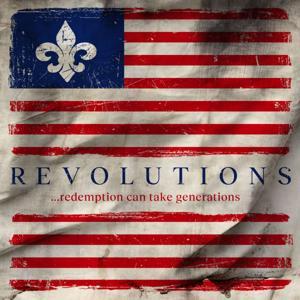 Revolutions: redemption can take generations by Podium Podcast Narrative & GGRP Sound: Grant Fraggalosch, Victoria McPhedran