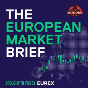 European Market Brief by Mark Longo