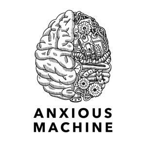 Anxious Machine by Rob McGinley Myers