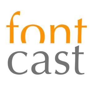 FontCast by Font PR