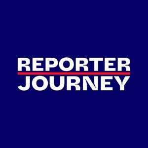 Reporter Journey Podcast by Reporter Journey
