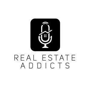 Real Estate Addicts by Marc Savatsky, Ray Hurteau, Dan Rubin
