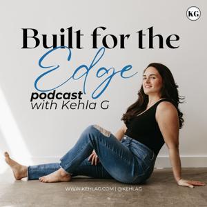 Built for the Edge by Kehla G