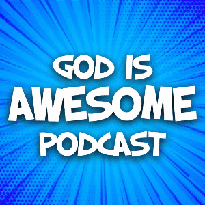 God Is Awesome Podcast: Christian Testimonies and True Stories of Faith and Inspiration by Aaron Mamuyac