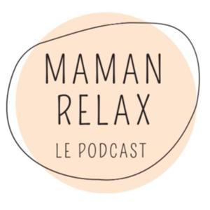 Maman Relax by Florence Neuprez