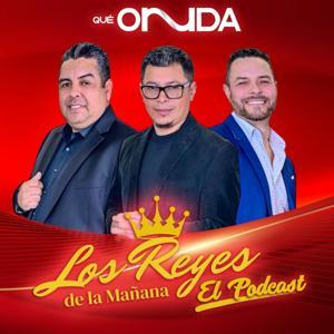 Los Reyes de la Mañana by Nueva Network | Qué Onnda