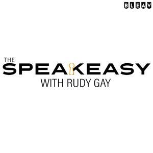 Speakeasy with Rudy Gay by Bleav