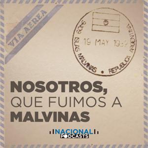 Nosotros, que fuimos a Malvinas by Radio Nacional Argentina