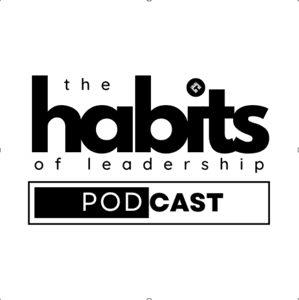 Habits of Leadership by Cut Through Coaching