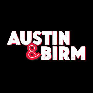 Austin & Birm by 97.1 The Fan