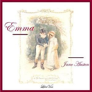 Emma (Version 6) by Jane Austen (1775 - 1817) by LibriVox