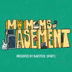 My Mom's Basement by Barstool Sports