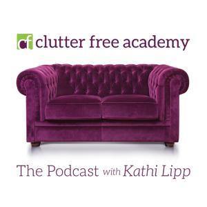 Clutter Free Academy by Kathi Lipp