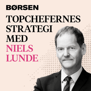Topchefernes strategi med Niels Lunde by Børsen