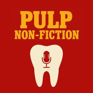 Pulp (non) Fiction by Alix Freeman, Andrew Perry &amp; Annabel McFadzean