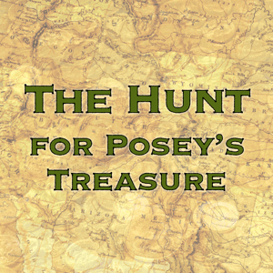 The Hunt for Posey's Treasure by Tron and The Cowboy