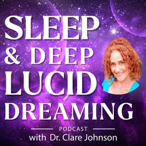 Sleep & Deep Lucid Dreaming by deepluciddreaming